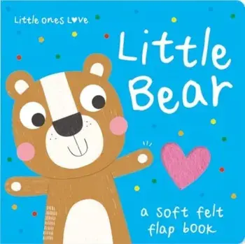 Little Ones Love Little Bear, Board book/Holly Hall
