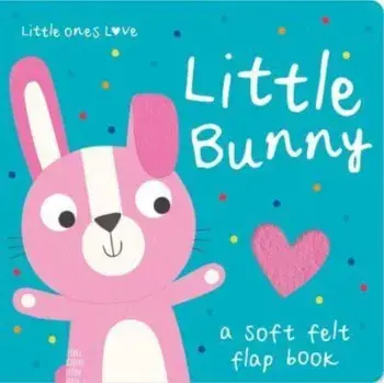 Little Ones Love Little Bunny, Board book/Holly Hall