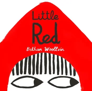 Little Red, Paperback/Bethan Woollvin
