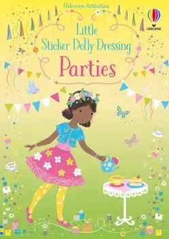 Little Sticker Dolly Dressing Parties/Fiona Watt