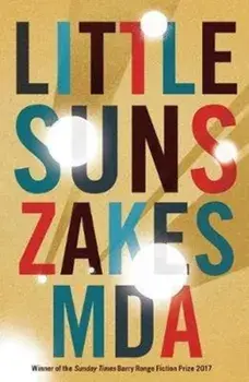Little Suns, Paperback/Zakes Mda
