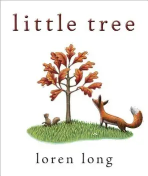 Little Tree, Hardcover/Loren Long