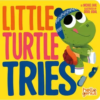 Little Turtle Tries, Board book/Michael Dahl