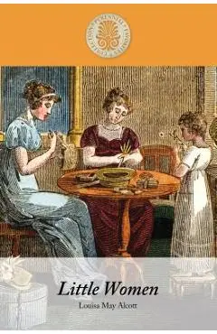 Little Women - Louisa May Alcott