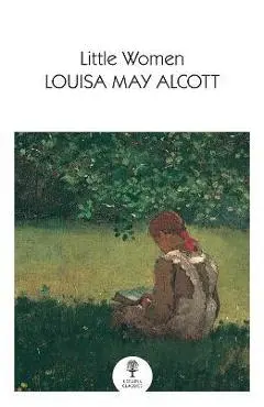 Little Women - Louisa May Alcott