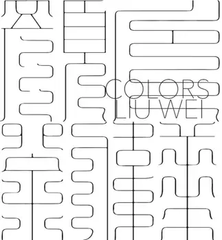 Liu Wei the Younger. Colors, Hardback/Philip Tinari
