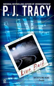 Live Bait/P. J. Tracy