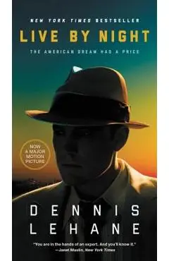 Live by Night - Dennis Lehane