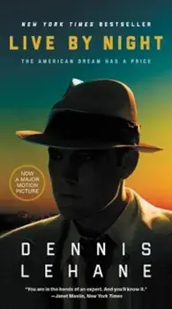 Live by Night, Paperback/Dennis Lehane