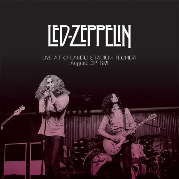 Live In Orlando, Florida, August 31st 1971 - Vinyl | Led Zeppelin