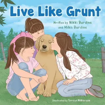 Live Like Grunt, Paperback/Nikki Burdine
