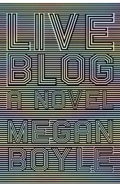 Liveblog - Megan Boyle