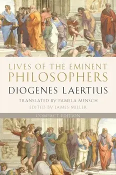 Lives of the Eminent Philosophers. Compact Edition, Paperback/Diogenes Laertius