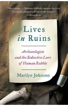 Lives Ruins PB - Marilyn Johnson