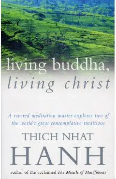 Living Buddha, Living Christ