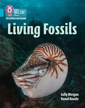 Living Fossils. Band 7/Turquoise, Paperback/Sally Morgan