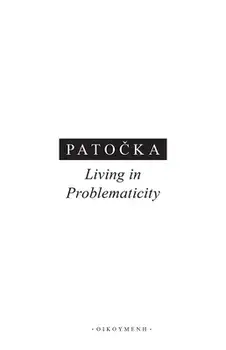 Living in Problematicity, Paperback/Jan Patocka