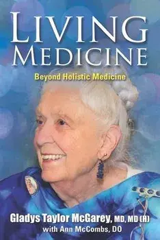 Living Medicine, Paperback/Ann McCombs