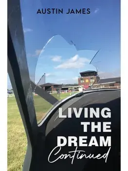 Living The Dream, Continued, Paperback/Austin James