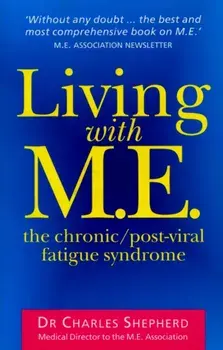 Living With M.E., Paperback/Charles Shepherd