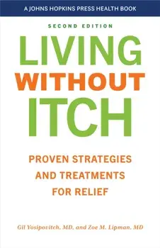 Living without Itch. Proven Strategies and Treatments for Relief, second edition, Paperback/Zoe M. Lipman