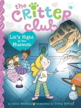 Liz's Night at the Museum, Hardcover/Callie Barkley