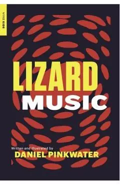 Lizard Music - Daniel Manus Pinkwater