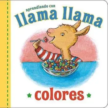 Llama Llama Colores, Board Books/Anna Dewdney