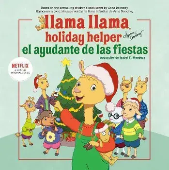 Llama Llama El Ayudante de Las Fiestas, Paperback/Anna Dewdney