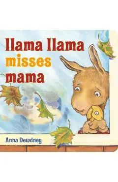 Llama Llama Misses Mama - Anna Dewdney