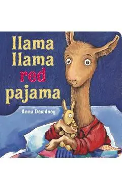 Llama Llama Red Pajama - Anna Dewdney