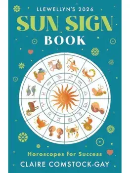 Llewellyn's 2026 Sun Sign Book. Horoscopes for Success, Paperback/Claire Comstock-Gay