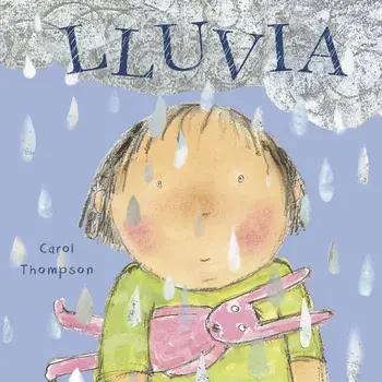 Lluvia, Hardcover/Carol Thompson