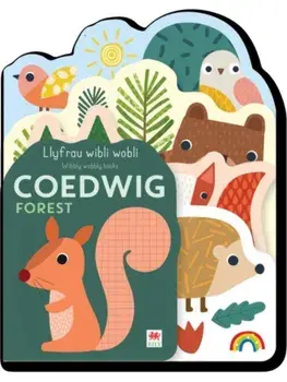 Llyfrau Wibli Wobli: COEDWIG. Bilingual ed, Board book/Really Decent Books