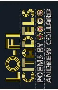 Lo-Fi Citadels - Andrew Collard