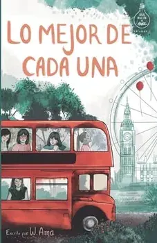 Lo mejor de cada una (Serie Ideas en la casa del rbol. Volumen 2): Novela infantil-juvenil. Lectura de 8-9 a 11-12 aos. Literatura Ficcin. Libros p, Paperback/W. Ama