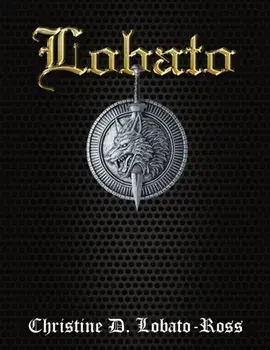 Lobato, Paperback/Christine D. Lobato-Ross