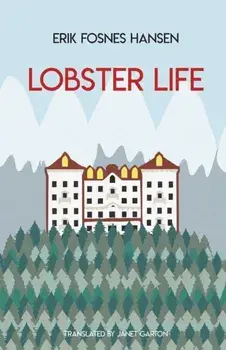 Lobster Life, Paperback/Erik Fosnes Hansen