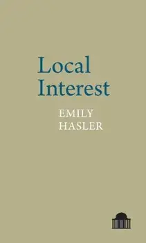 Local Interest, Paperback/Emily Hasler