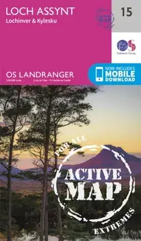 Loch Assynt, Lochinver & Kylesku. February 2016 ed, Sheet Map/Ordnance Survey