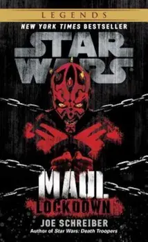 Lockdown: Star Wars Legends (Maul), Paperback/Joe Schreiber
