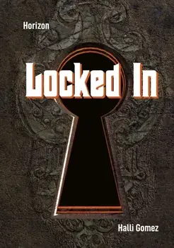 Locked In, Paperback/Halli Gomez