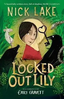 Locked Out Lily, Paperback/Nick Lake