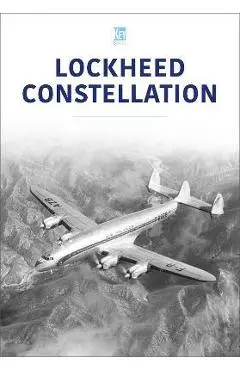 Lockheed Constellation - Key Publishing