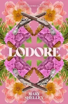 Lodore, Paperback/Mary Wollstonecraft Shelley