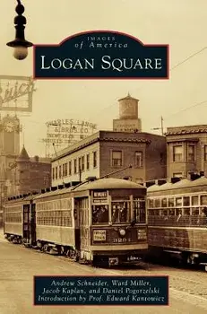 Logan Square, Hardcover/Andrew Schneider