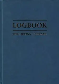 Logbook for Cruising Under Sail, Hardcover/John Mellor