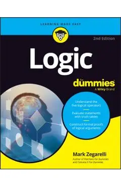 Logic for Dummies - Mark Zegarelli