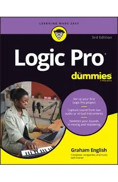 Logic Pro for Dummies - Graham English