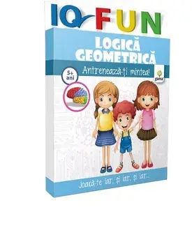 Logica geometrica. Antreneaza-ti mintea!/***